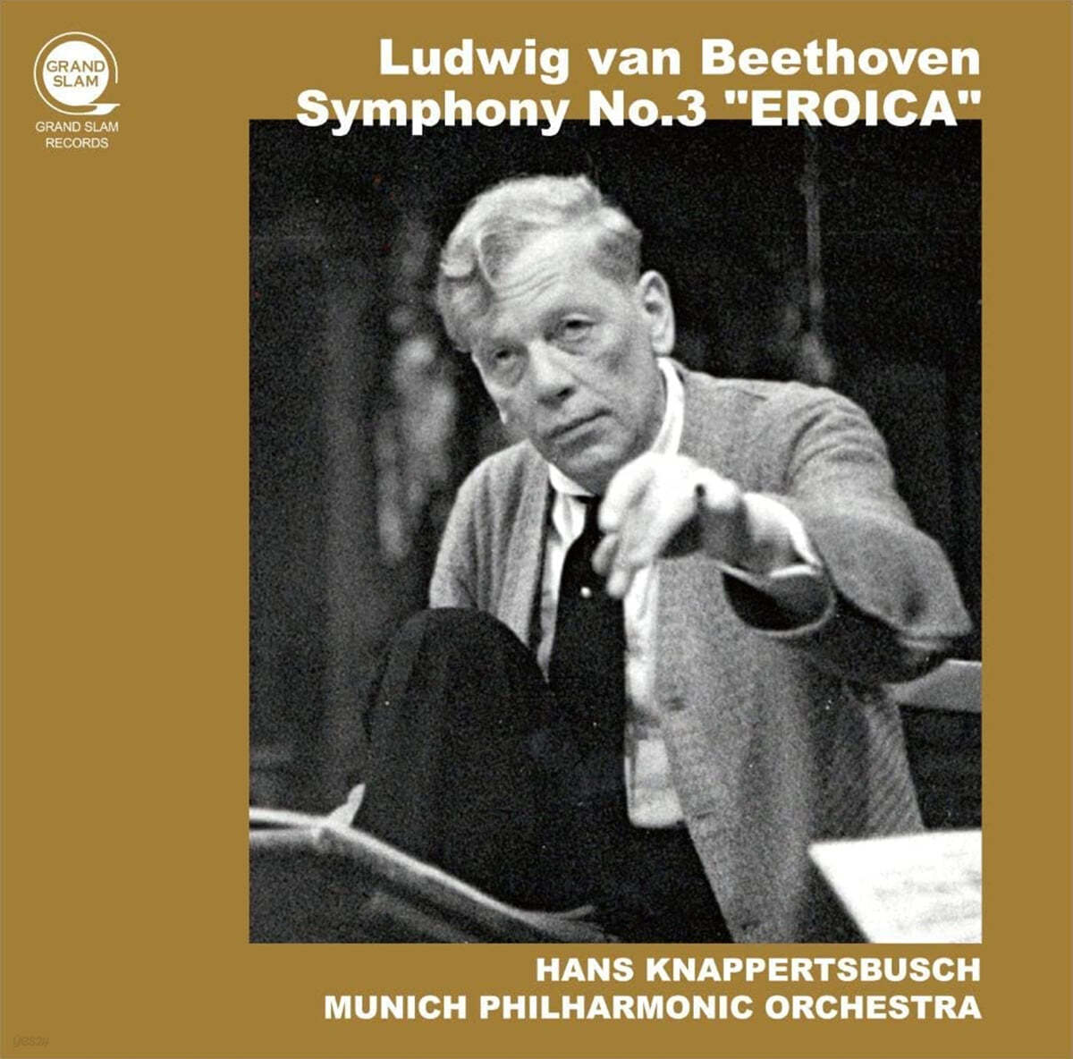 Hans Knappertsbusch 베토벤: 교향곡 3번 '영웅' - 한스 크나퍼츠부쉬 (Beethoven: Symphony No. 3)