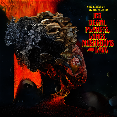 King Gizzard & The Lizard Wizard — Ice, Death, Planets, Lungs, Mushrooms and Lava 앨범 커버