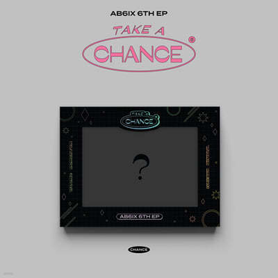 ̺Ľ (AB6IX) - AB6IX 6TH EP [TAKE A CHANCE] [CHANCE ver.]