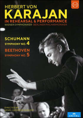 Herbert Von Karajan 슈만: 교향곡 4번 / 베토벤: 교향곡 5번 - 헤르베르트 폰 카라얀 (Karajan in Rehearsal and Performance)