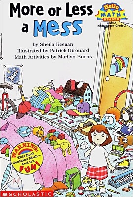 Scholastic Hello Math Reader Level 2 : More or Less a Mess