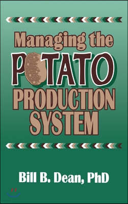 Managing the Potato Production System: 0734