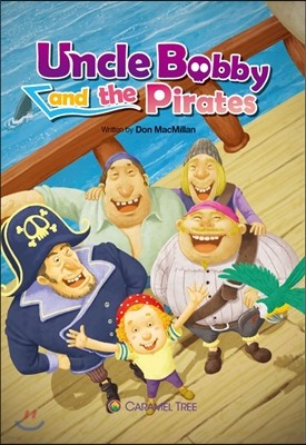 Uncle Bobby and the Pirates SET