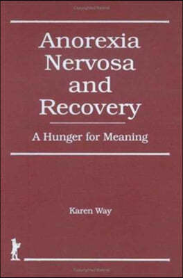 Anorexia Nervosa and Recovery