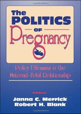 Politics of Pregnancy