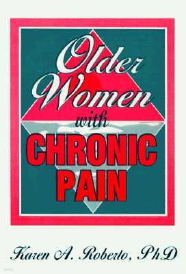 Older Women With Chronic Pain