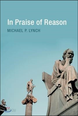 In Praise of Reason