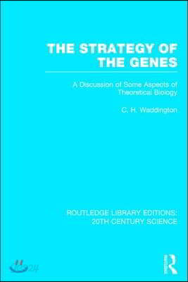 Strategy of the Genes