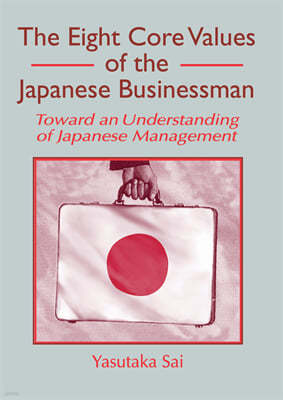 Eight Core Values of the Japanese Businessman