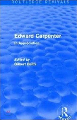 Edward Carpenter (Routledge Revivals)