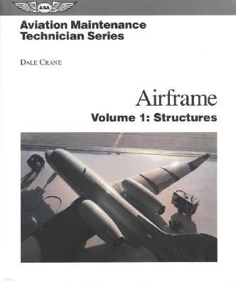 Airframe: Volume 1: Structures