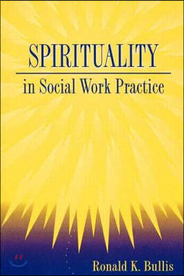 Spirituality in Social Work Practice