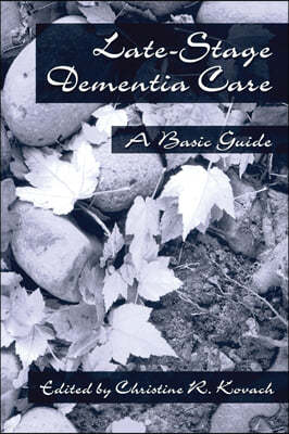 End-Stage Dementia Care