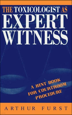 Toxicologist as Expert Witness