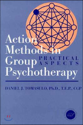 Action Methods In Group Psychotherapy