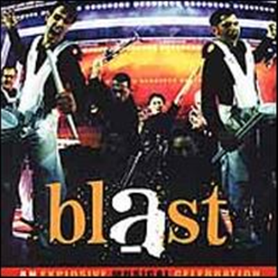 O.S.T. - Blast (Ʈ): An Explosive Musical Celebration (Soundtrack)