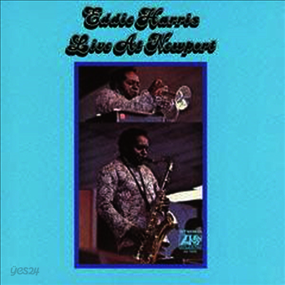Eddie Harris - Live At Newport (Ltd. Ed)(Remastered)(일본반)(CD)