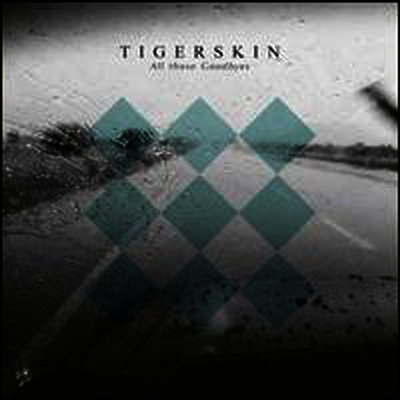 Tigerskin — All Those Goodbyes 앨범 커버