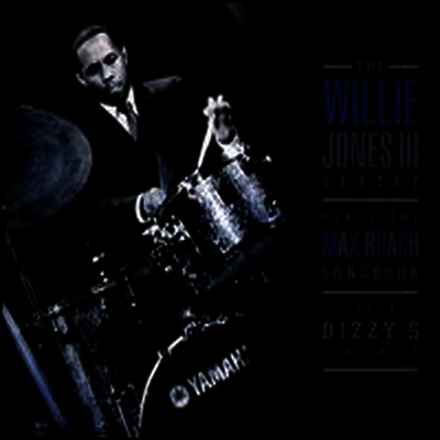 Willie Jones III - Willie Jones III Plays the Max Roach Songbook (CD)
