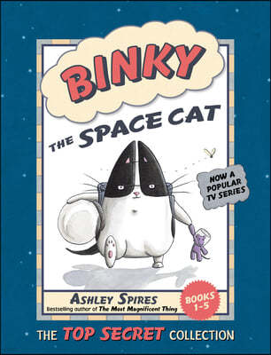 Binky the Space Cat: The Top Secret Collection