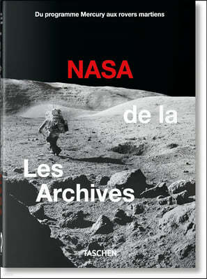 Les Archives de la Nasa. 40th Ed.