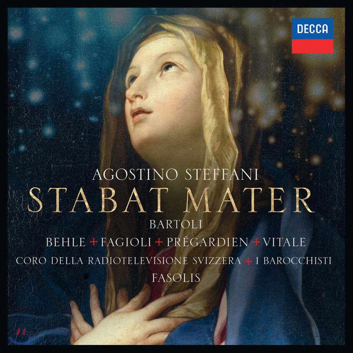 Diego Fasolis 아고스티노 스테파니: 스타바트 마테르 외 (Agostino Steffani: Stabat Mater etc.)