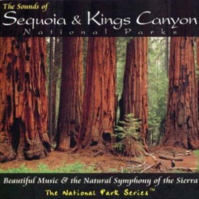 Various Artists - Sounds Of Sequoia & Kings Canyon