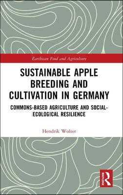 Sustainable Apple Breeding and Cultivation in Germany