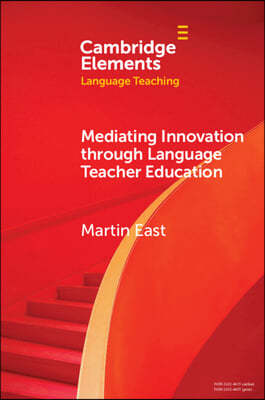 Mediating Innovation Through Language Teacher Education