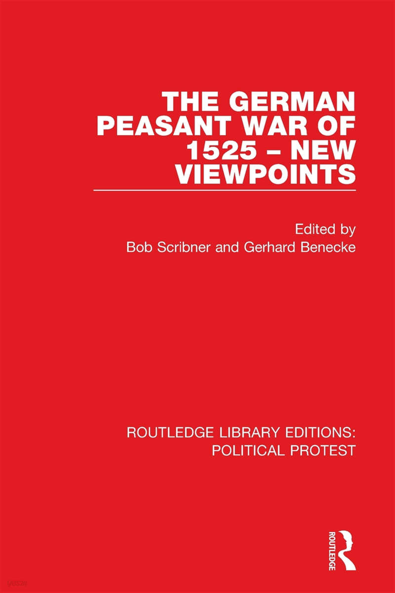 German Peasant War of 1525 – New Viewpoints