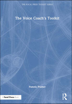 The Voice Coach's Toolkit