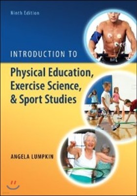 Introduction to Physical Education, Exercise Science, and Sport Studies