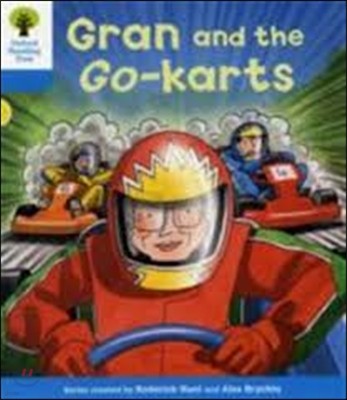 Oxford Reading Tree: Level 3: Decode and Develop: Gran and the Go-karts