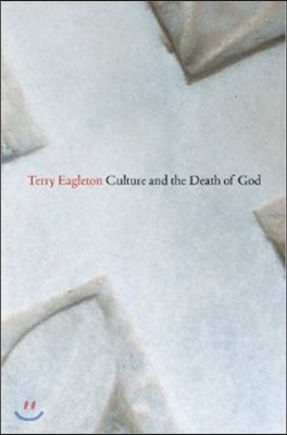 Culture and the Death of God