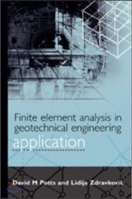 Finite Element Analysis in Geotechnical Engineering: Application (Vol 2)