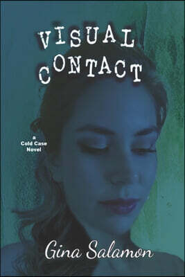 Createspace Independent Publishing Platform Visual Contact: A Cold Case Novel