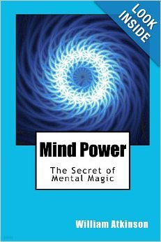 Mind Power: The Secret of Mental Magic