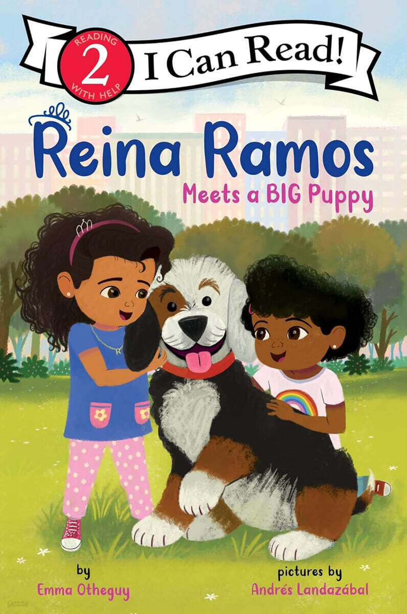 [I Can Read] Level 2 : Reina Ramos Meets a Big Puppy