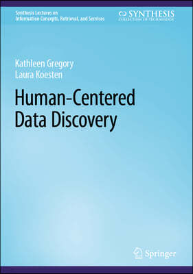 Human-Centered Data Discovery