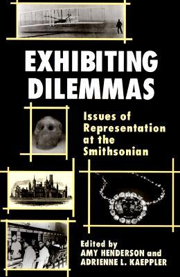 Exhibiting Dilemmas: Issues of Representation at the Smithsonian