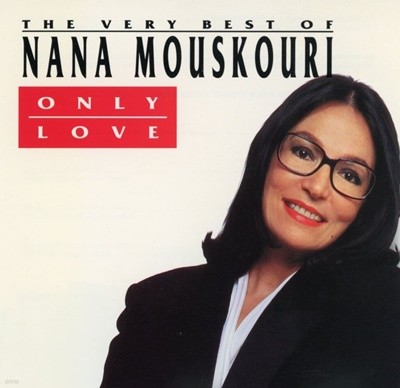 나나 무스꾸리 - Nana Mouskouri - Only Love The Very Best Of Nana Mouskouri [U.S발매]