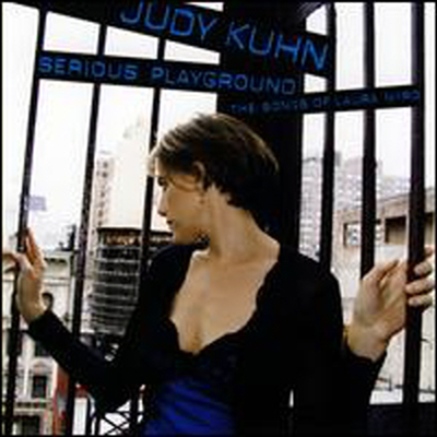 Judy Kuhn - Serious Playground: The Songs Of Laura Nyro (Snys)(CD)
