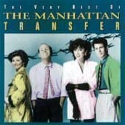 Manhattan Transfer / The Very Best Of The Manhattan Transfer