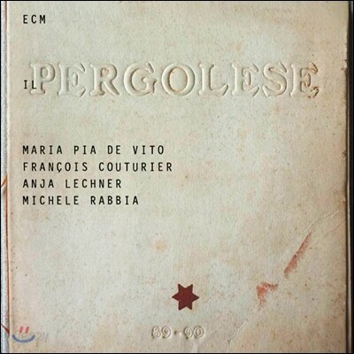 Maria Pia De Vito, Francois Couturier, Anja Lechner, Michele Rabbia - Il Pergolese