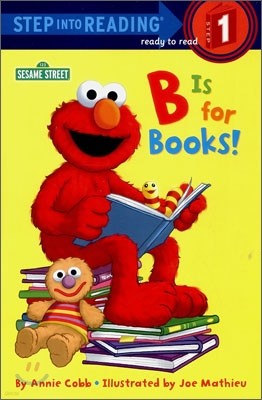 B Is for Books! (Sesame Street) (Paperback)