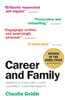 Career and Family : Women's Century-Long Journey toward Equity 'Ŀ ׸ '  