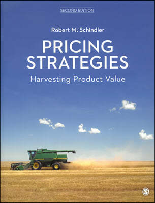 Pricing Strategies: Harvesting Product Value