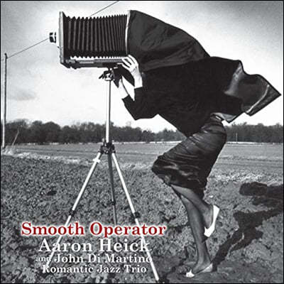 Aaron Heick /  John Di Martino Romantic Jazz Trio (Ʒ  /   Ƽ θƽ  Ʈ) - Smooth Operator  [LP]