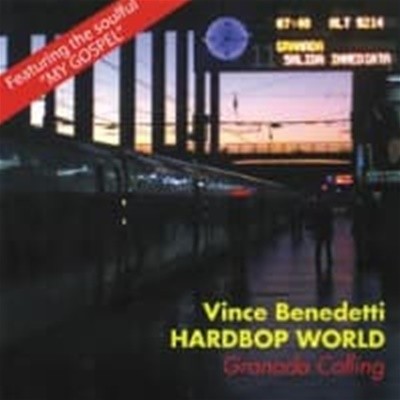 Vince Benedetti Hardbop World / Granada Calling (수입)