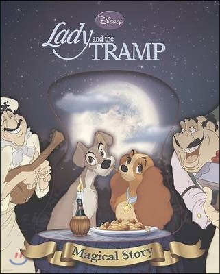 Disney Lady and the Tramp Magical Story (Disney Magical Story)